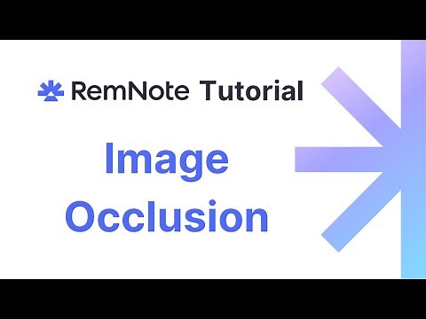 RemNote Tutorial: Image Occlusion