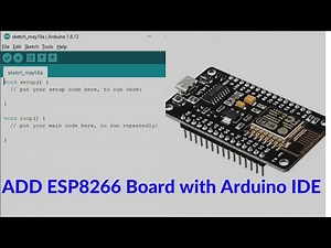How to Add ESP8266 board in arduino IDE