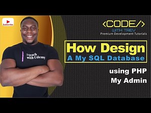 How To Design A MySQL Database using PhpMyAdmin | Trevoir Williams