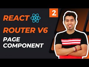 React Router v6 Tutorial in Hindi #2: Page Component | Page Navigation
