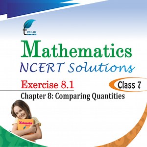 NCERT Solutions for Class 7 Maths Chapter 8 Exercise 8.1