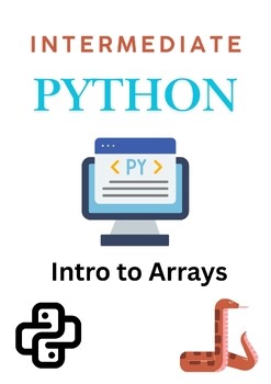 Arrays in Python – Intermediate Coding Lessons for Middle & High school learners