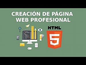 Professional Website with HTML5 and CSS3. HTML Creation