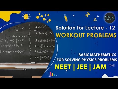 Definite Integrals – 7 Workout Problems Solved Step-by-Step | Practice Session | NNN