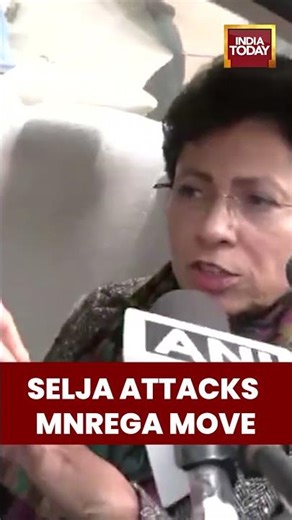 Centre Wants To Snatch Poor's Rights Via MNREGA: Kumari Selja | India Today