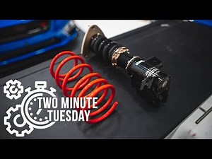 Lowering Springs vs Coilovers
