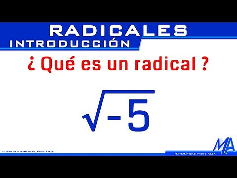Radicales Introducción