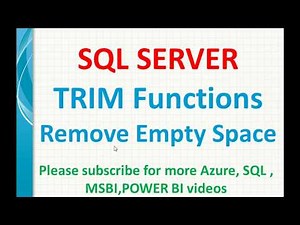 SQL Trim Functions | Remove extra space in SQL | SQL LTRIM | RTRIM in sql