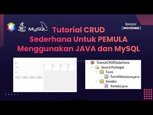 Tutorial CRUD Sederhana Untuk PEMULA Menggunakan JAVA Netbeans dan Database MySQL