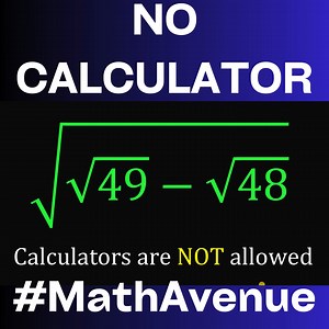 47K views · 765 reactions | NO CALCULATOR | Math Avenue : Learn Math By Examples | Facebook