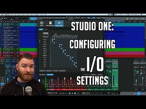 Studio One: How to properly set up your I/O