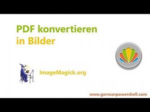 PDF konvertieren in Bilder | PowerSHELL 5.1 deutsch german