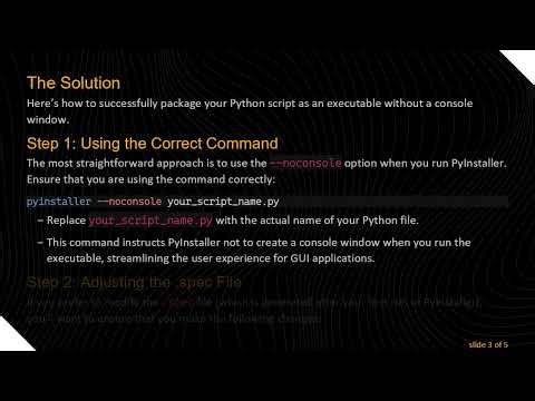 How to Create a Console-Free Executable with PyInstaller