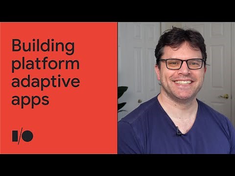Building platform adaptive apps | Session