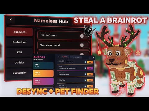 [DESYNC + PET FINDER🔥] Steal a BRAINROT | (NAMELESS HUB) (AURORA HUB) | DESYNC, PET FINDER +