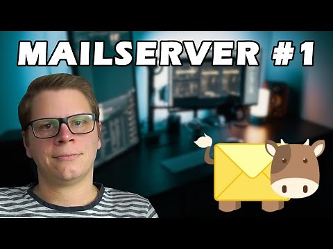 Mail Server Tutorial #1 - Terminology, Information & First Steps