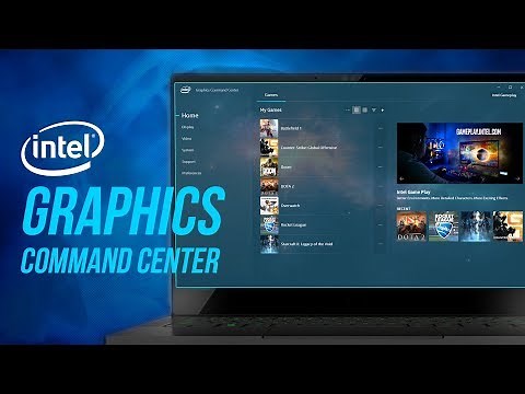 Intel's NEW Graphics Command Center - Explained!
