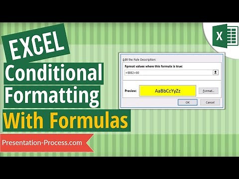 Excel Conditional Formatting using Formulas