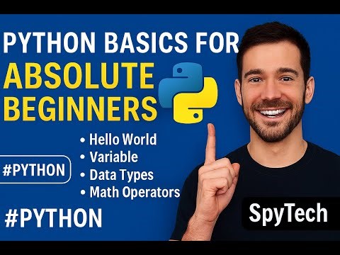Getting Started with Python #1 | Beginner Tutorial (SpyTech) | Variable & Data Types