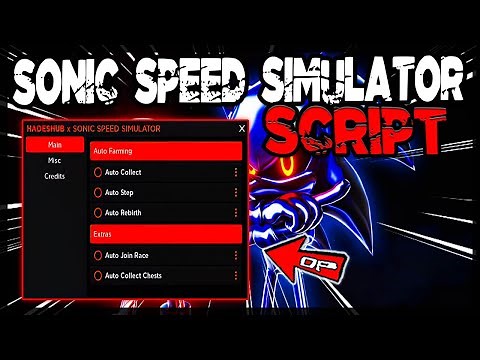 BEST | Sonic Speed Simulator Script *2024* Updated