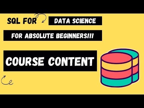 SQL Course Content | SQL-Data Science Tutorials for Absolute Beginners