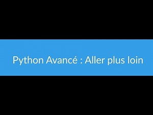 Formation Python Avancé - complet FR