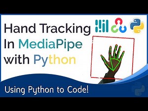Hand Tracking In Python | MediaPipe Series