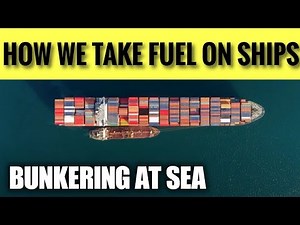 Ship Bunkering (Refuelling) Operations
