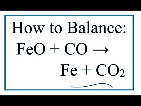 How to Balance FeO + CO = Fe + CO2