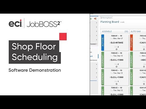 Shop Floor Scheduling with JobBOSS² Software