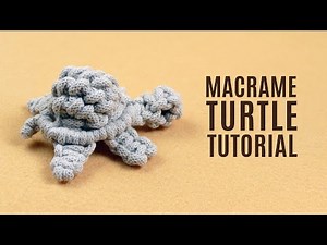 How To Make a Macrame Turtle Step by Step