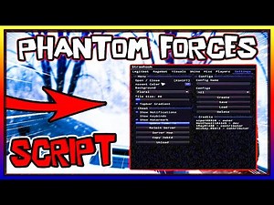 *NEW* Phantom Forces Script [2023] Very OP Scripts