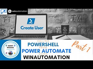 035 - Calling PowerShell from Power Automate using WinAutomation Part 1 (RPA)