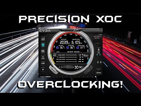 Overclocking with EVGA Precision XOC