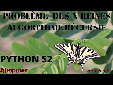 Programmation Python #52 - problème des n reines , méthode récursive et exhaustive
