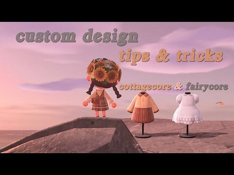 Custom Design Tips + Tricks! (Cottagecore + Fairycore Dress Tutorial) | Animal Crossing New Horizons