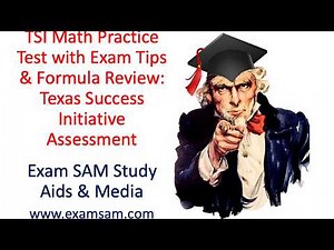 TSI Math Test Practice with Exam Tips and Formula Review