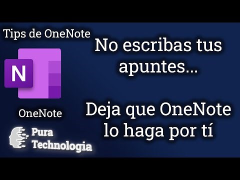 Apuntes automáticos con OneNote sin escribirlos manualmente | Tips de OneNote