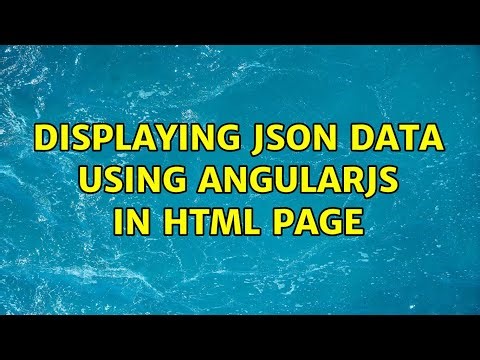 Displaying json data using angularJS in html page (2 Solutions!!)