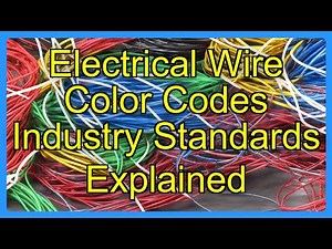 Electrical Wire Color Codes Industry Standards Explained