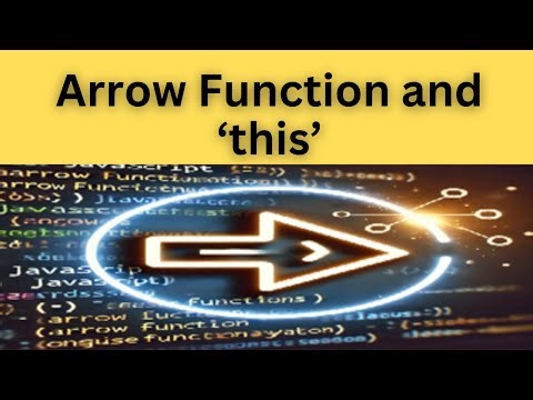 JavaScript Async 'this' Issue Explained – Arrow Functions to the Rescue!