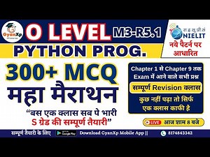Python Programming (M3-R5.1) || Top 300+ MCQ महा मैराथन || O Level Python Marathon Class