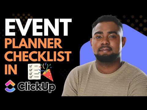How to Create an Event Planner’s Checklist on ClickUp | Step-by-Step