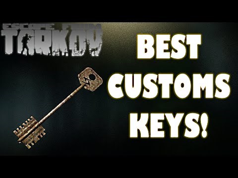 CUSTOMS KEY GUIDE | Escape From Tarkov