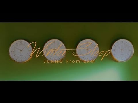 JUNHO (From 2PM) 『Winter Sleep』ミュージックビデオ