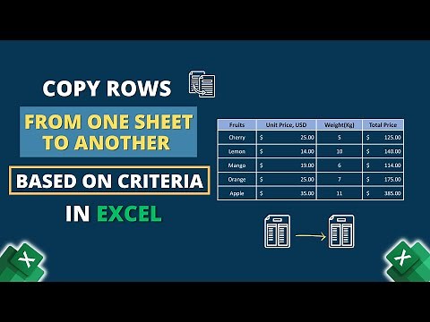 Copy Rows from One Sheet to Another Based on Criteria in Excel