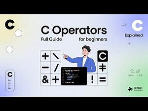C Operators Explained | Complete Guide for Beginners | Learn C Programming