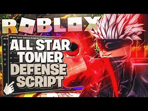 ROBLOX All Star Tower Defense SCRIPT OVERPOWER AUTO FARM AND MORE!! (Working 2021)