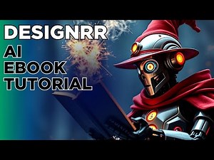 Step-by-Step Designrr Tutorial: Create Stunning eBooks FAST