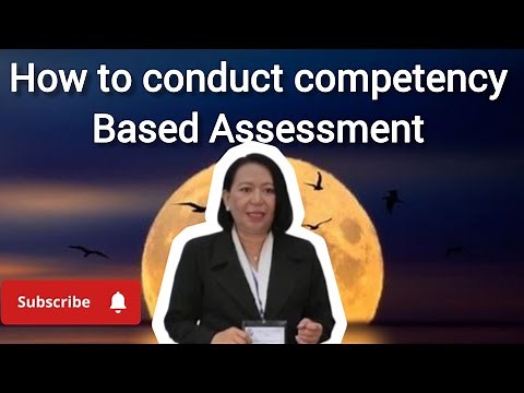 How to Conduct Competency-based Assessment | Competency-based assessment kia hai